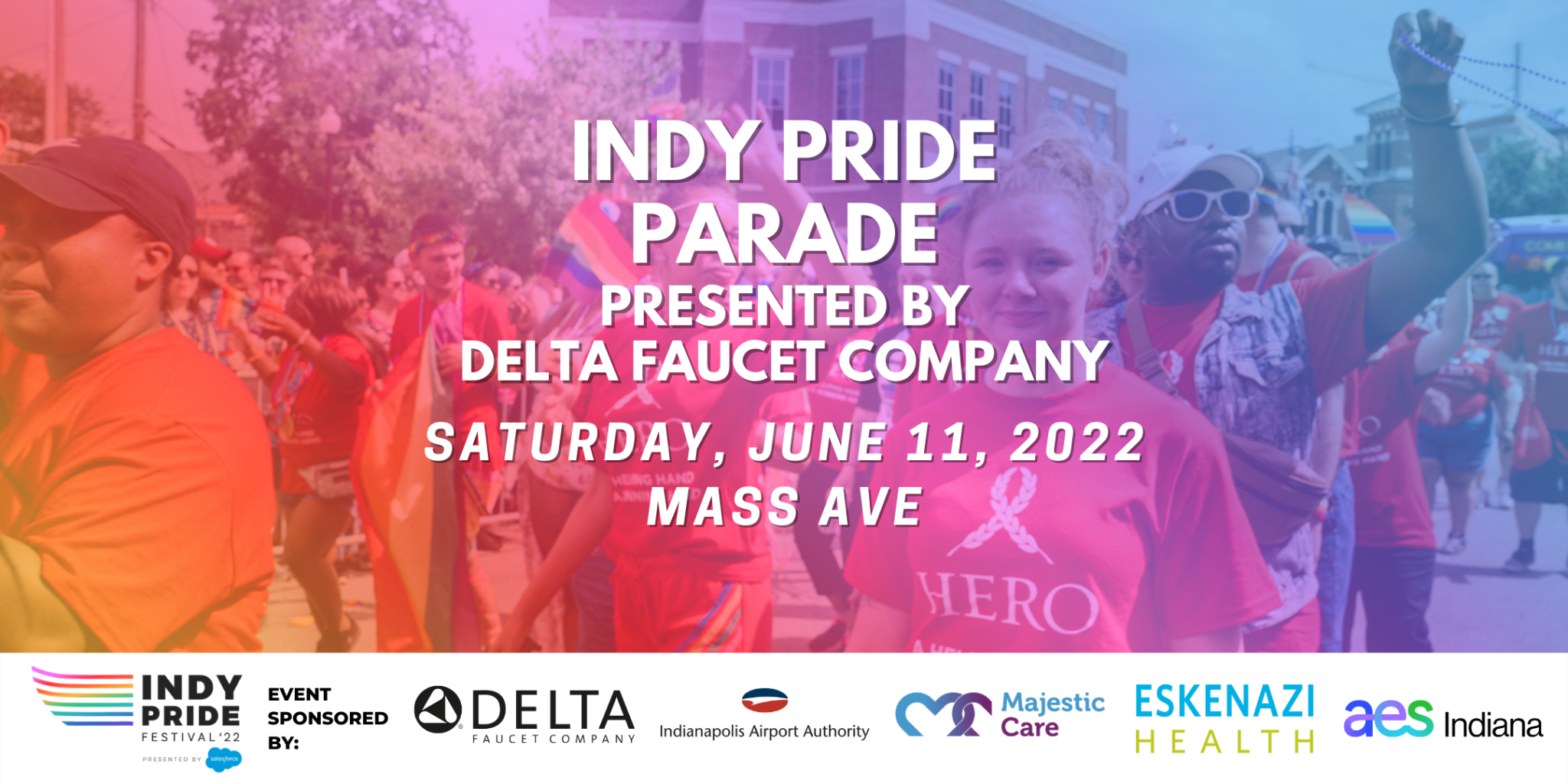 2022 Indy Pride Parade presented by Delta Faucet Company Indy Pride, Inc.