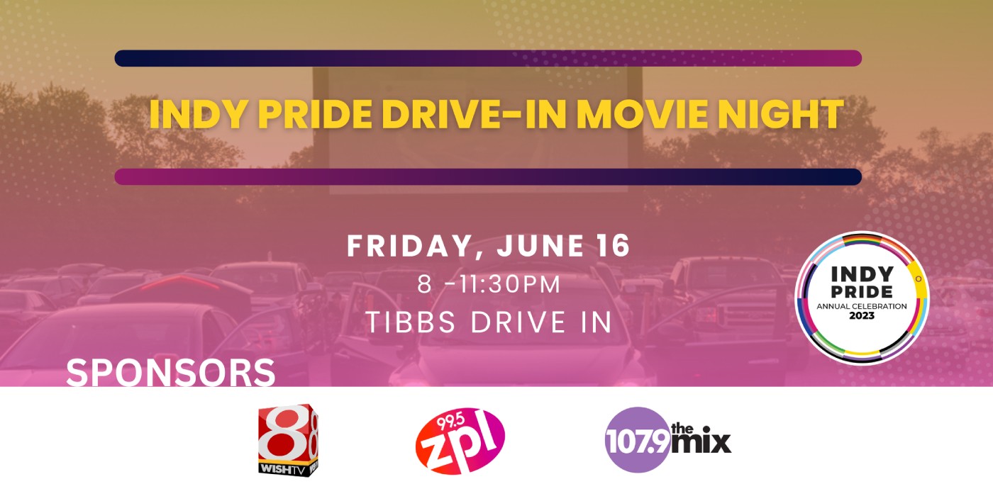 Indy Pride Drive-In Movie Night