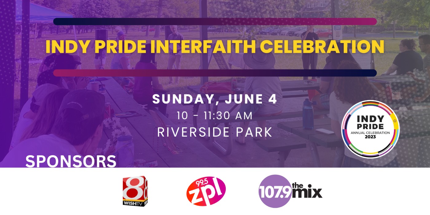 Indy Pride Interfaith Celebration presented by PNC