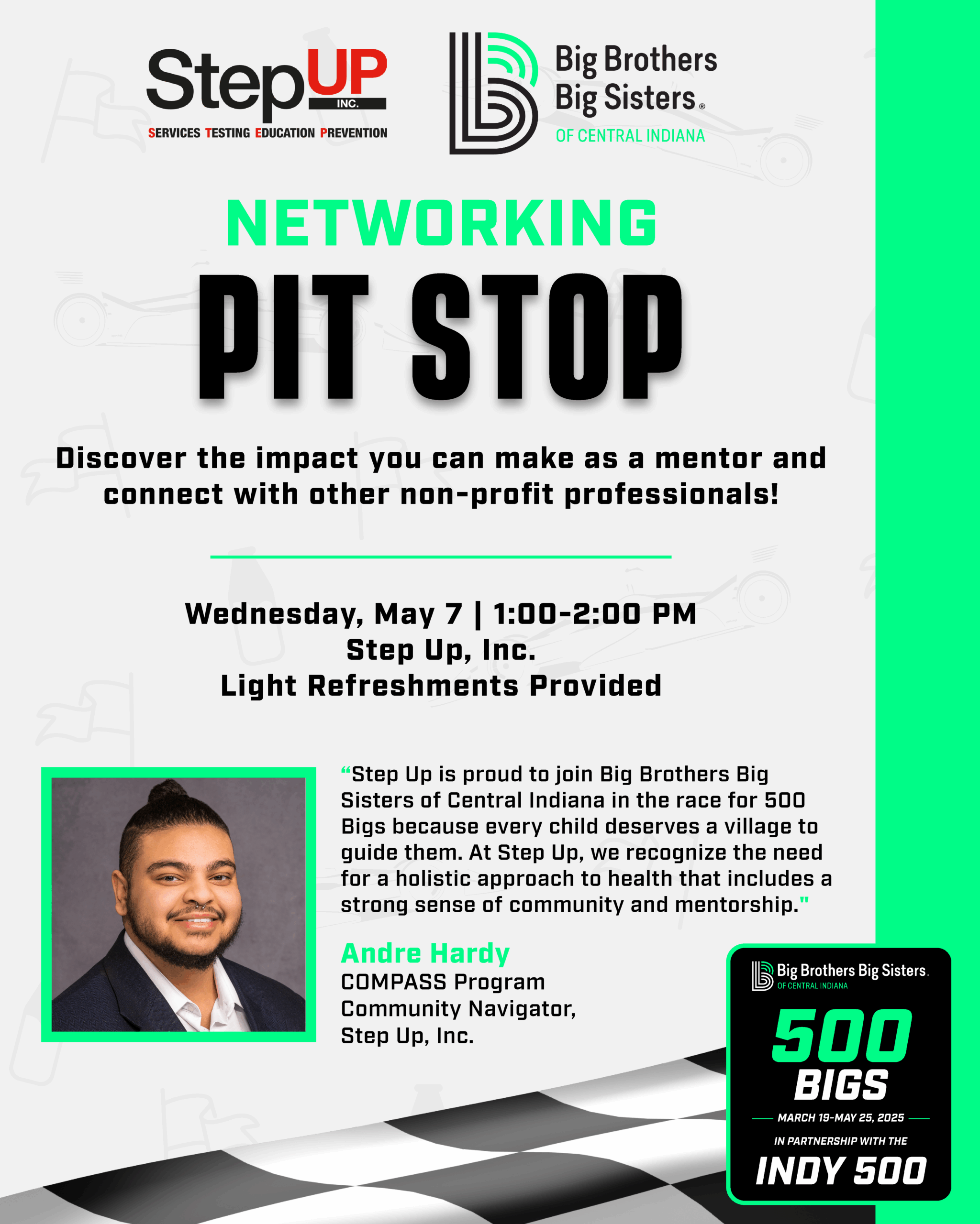 500 Bigs by the Indy 500: Networking Pit Stop
