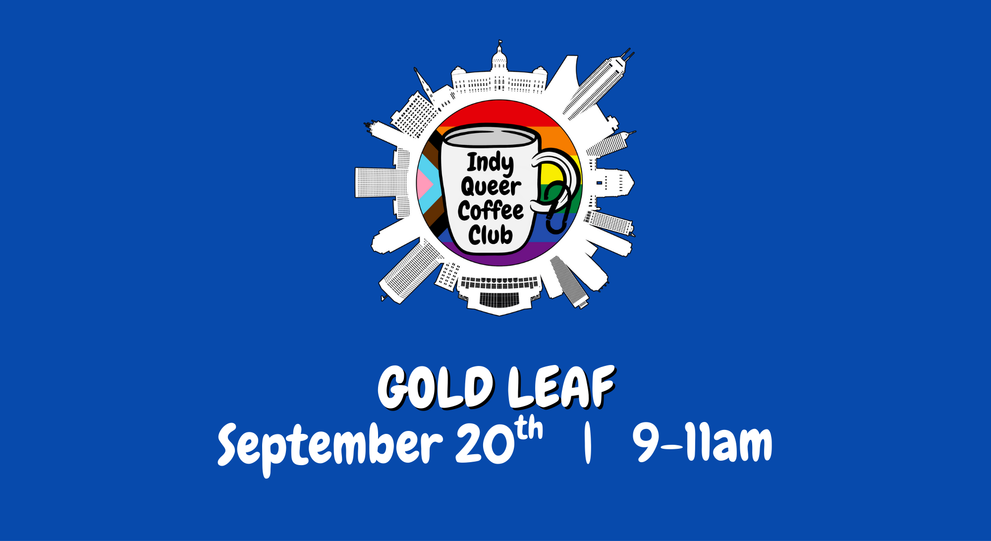 September Coffee Event – Indy Queer Coffee Club